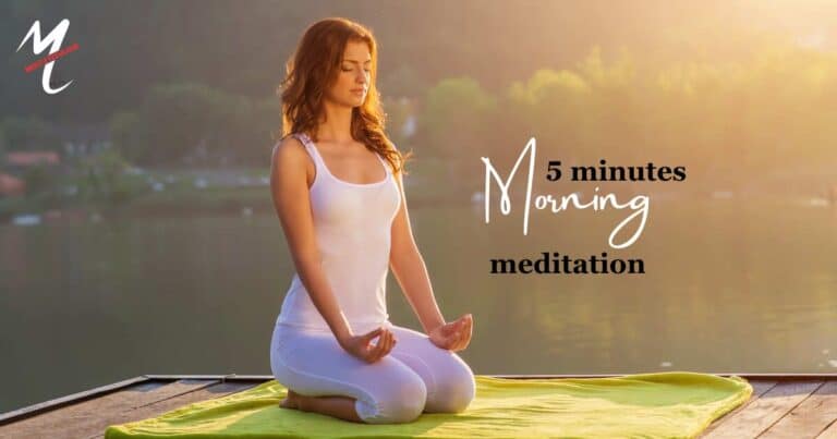 5 Minutes Morning Meditation