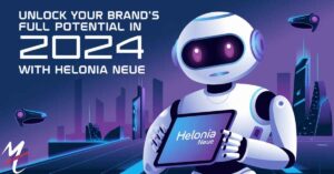 Unlock Your Brand's Full Potential in 2024 with Helonia Neue