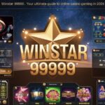 Winstar 99999 Your Ultimate Guide to Online Casino Gaming in 2024