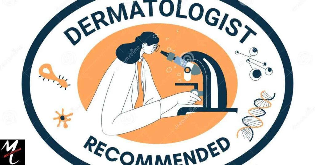 Dermatologist Recommendations