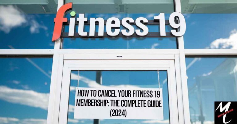 How to Cancel Your Fitness 19 Membership The Complete Guide (2024)